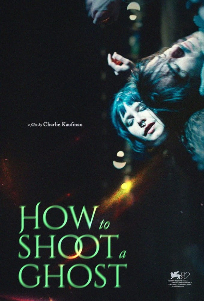 دانلود فیلم How to Shoot a Ghost 2025