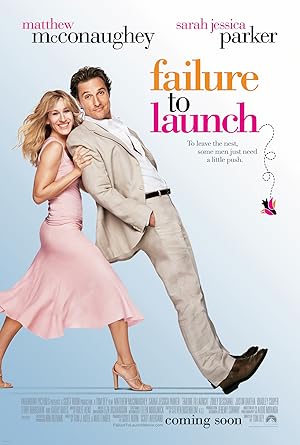 دانلود فیلم Failure to Launch 2006 عدم راه اندازی