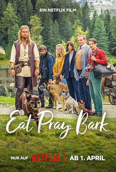 دانلود فیلم Eat Pray Bark 2026 بخور، دعا کن، پارس کن