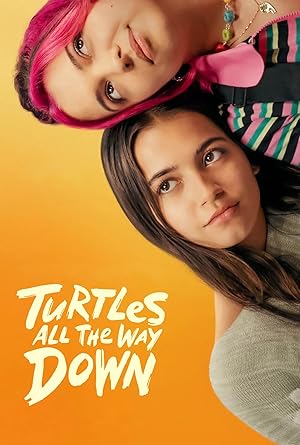 دانلود فیلم Turtles All the Way Down 2024 لاک‌پشت‌های بی‌پایان