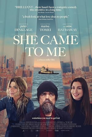 دانلود فیلم She Came to Me 2023 و نزد من آمد