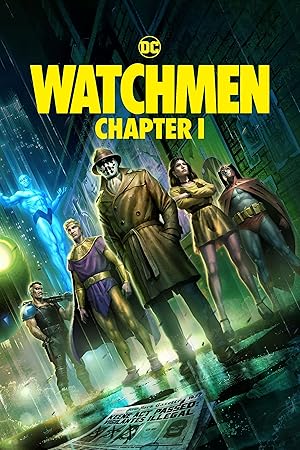 دانلود فیلم Watchmen: Chapter I 2024 نگهبانان: قسمت اول
