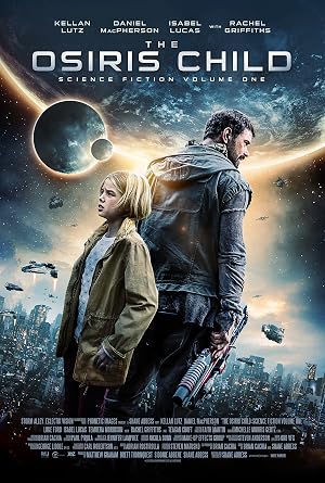 دانلود فیلم The Osiris Child 2016 کودک اوزیریس