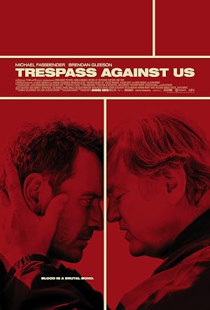 دانلود فیلم Trespass Against Us 2016 تجاوز به ما