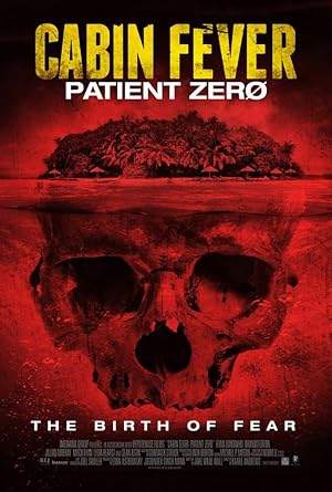 دانلود فیلم Cabin Fever 3: Patient Zero 2014 تب کلبه 3: بیمار صفر
