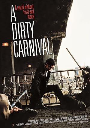 دانلود فیلم A Dirty Carnival 2006 یک کارناوال کثیف