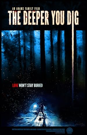 دانلود فیلم The Deeper You Dig 2019 عمیق تر بکن