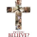 پس زمینه Do You Believe?