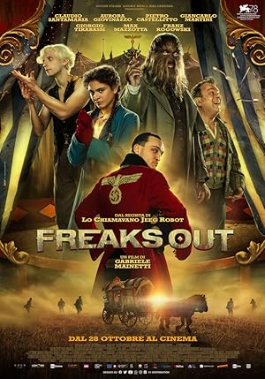 دانلود فیلم Freaks Out 2021 ترسیدن