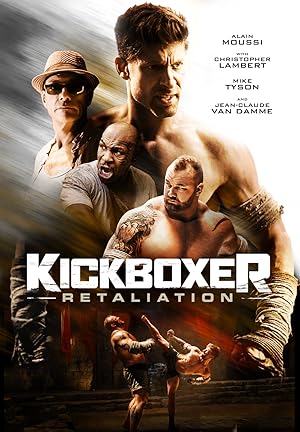 دانلود فیلم Kickboxer: Retaliation 2018 کیک بوکسور: تلافی