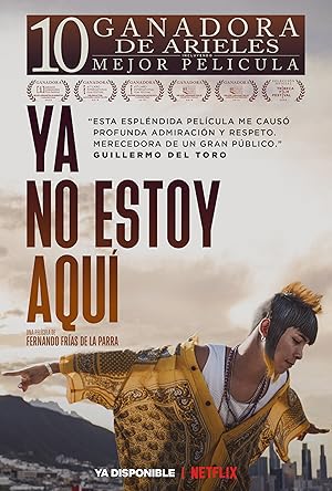 دانلود فیلم I’m No Longer Here 2019 بدون سانسور