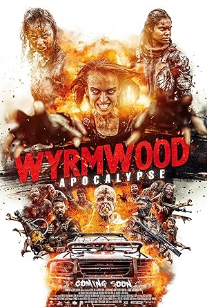 دانلود فیلم Wyrmwood: Apocalypse 2021 ویرموود: آخرالزمان